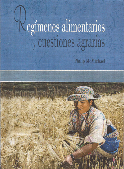 Regímenes alimentarios y cuestiones agrarias.